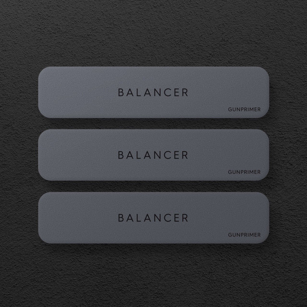 GUNPRIMER - Balancer Gray